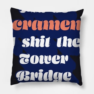 So Sacramento Pillow