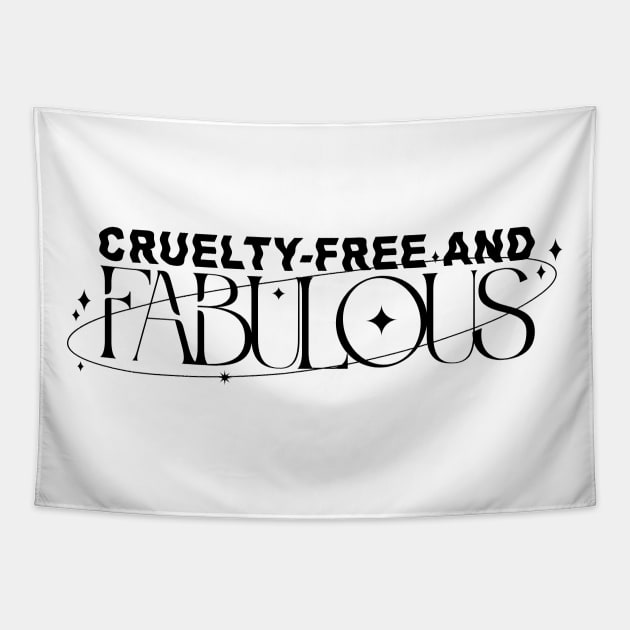 Cruelty-Free and Fabulous Tapestry by PauEnserius