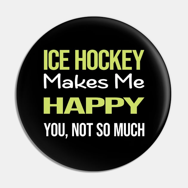 Funny Happy Ice Hockey Pin by symptomovertake