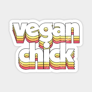 Vegan Chick // Veganism Gift Magnet