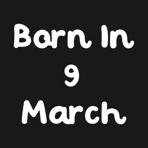 Born In 9 March by Fandie