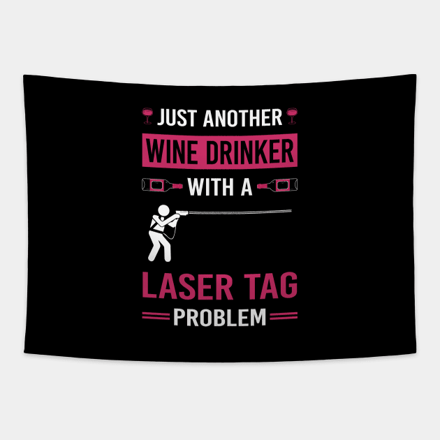 Wine Drinker Laser Tag Tapestry by Good Day