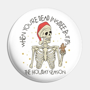 when you're dead inside but it's the holiday season Pin