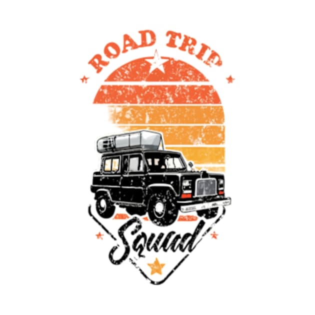 Road Trip Squad by TshirtMA