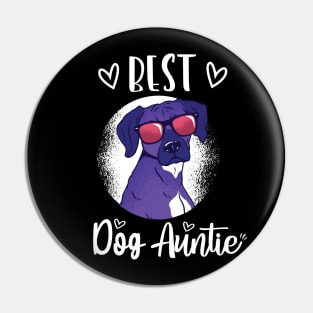 Best dog auntie Pin