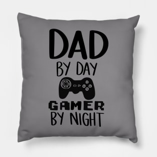 Dad By Day Gamer by Night t-shirt Pillow