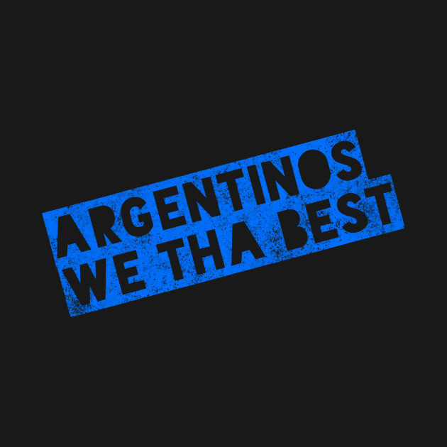 Disover Argentinos - Argentine - T-Shirt