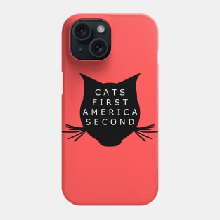 Cats First America Second Phone Case