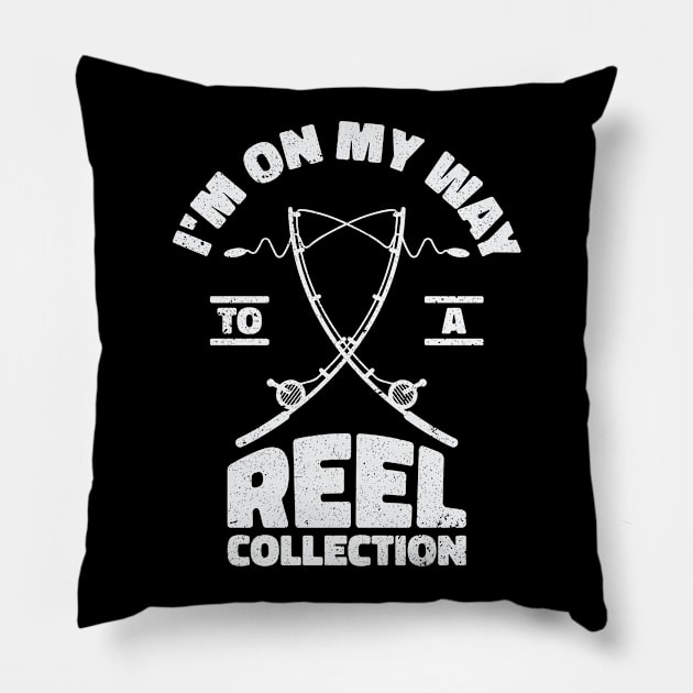 I'm On My Way to a Reel Collection Fishing Hobby Pillow by Tom´s TeeStore