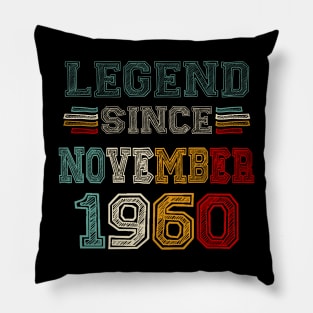 63 Years Old Legend Since November 1960 63rd Birthday Pillow