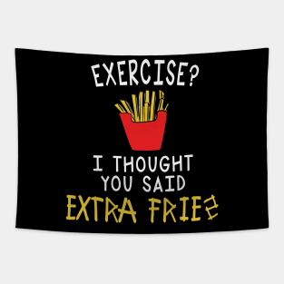 extra fries Tapestry