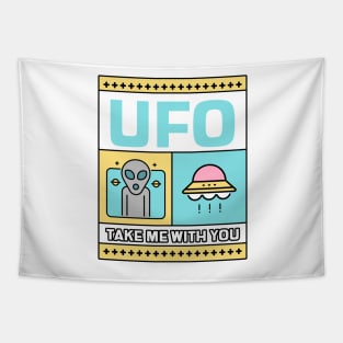 UFO Take Me With You Tapestry