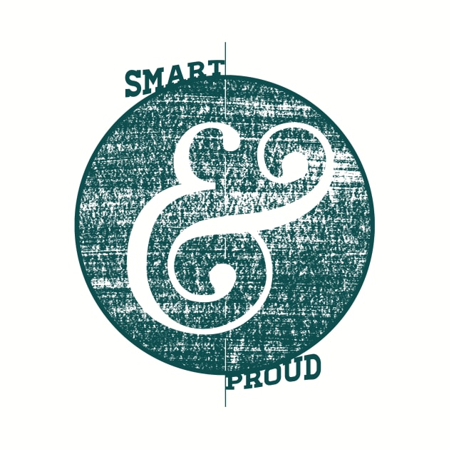 Smart and Proud by todd_stahl_art