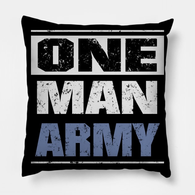 One man army! Dark! Pillow by Painatus