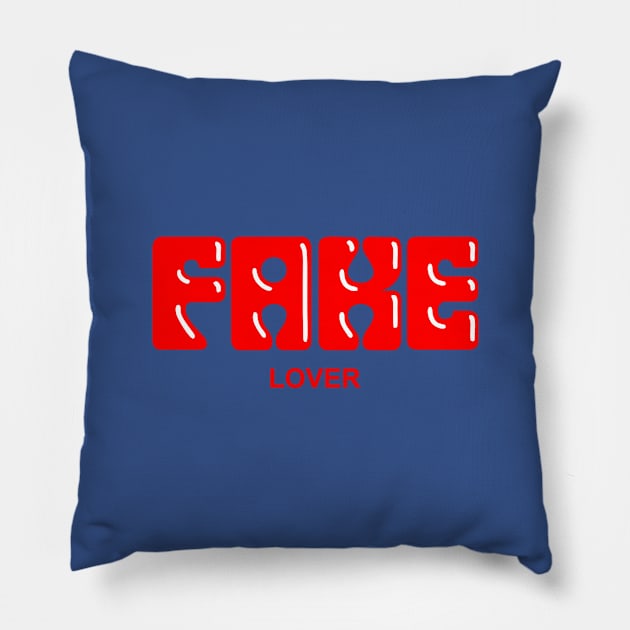 FAKE LOVER 1 Pillow by pandukadrian