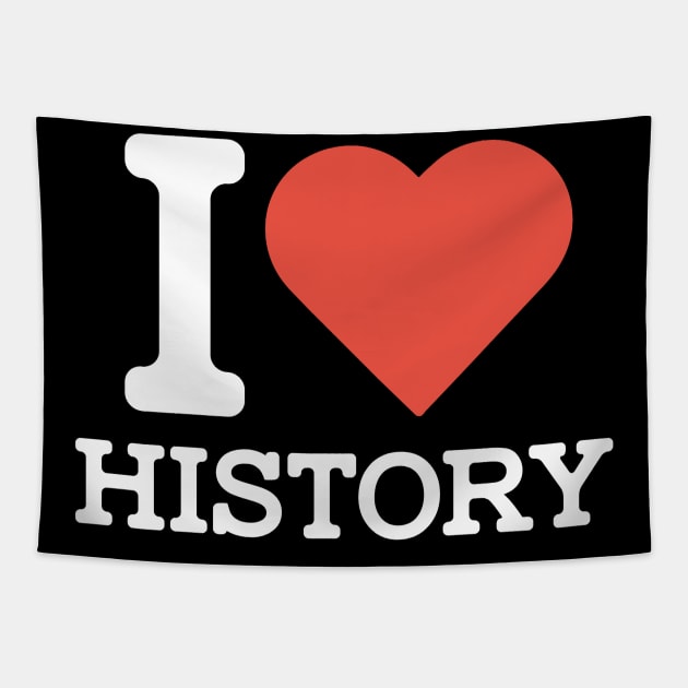 I Love History Tapestry by Distant War