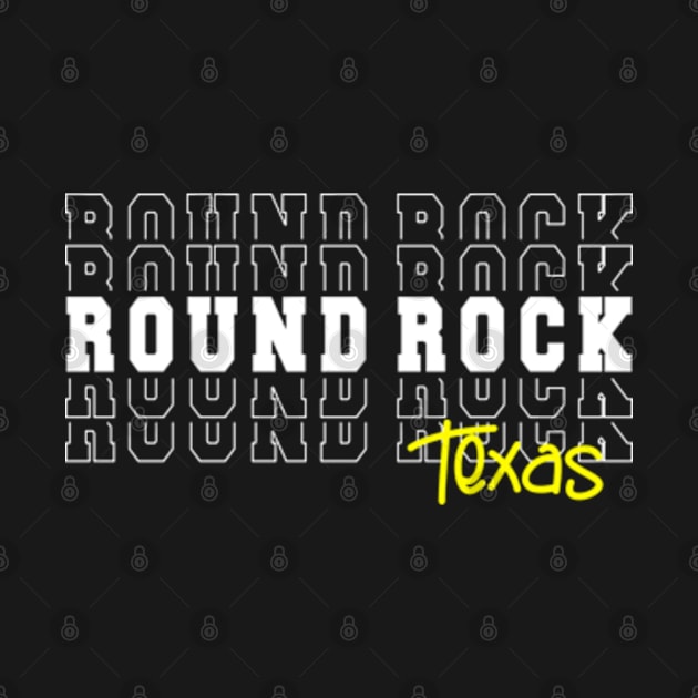 Round Rock city Texas Round Rock TX by TeeLogic