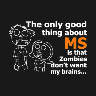 Funny Zombie multiple sclerosis T-Shirt