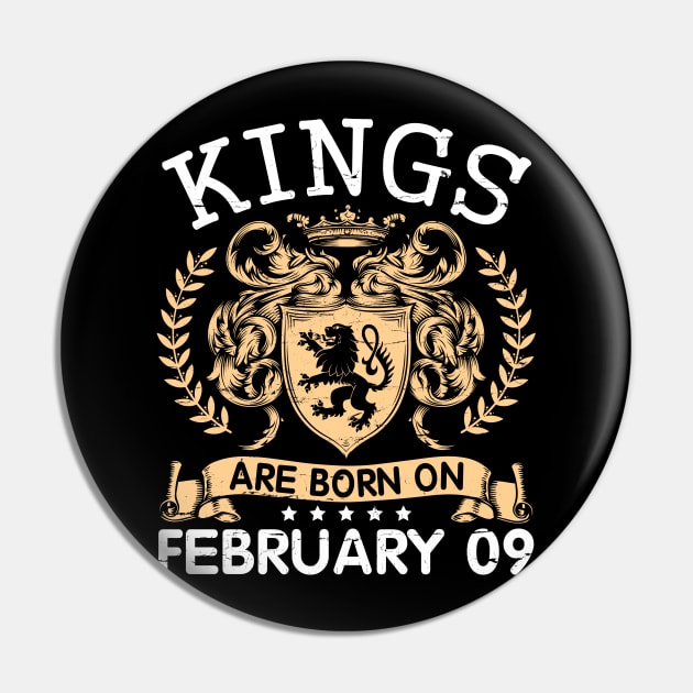 Kings Are Born On February 09 Happy Birthday To Me You Papa Daddy Uncle Brother Husband Cousin Son Pin by bakhanh123