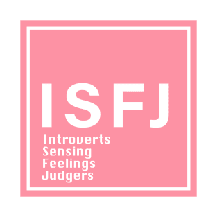 ISFJ MBTI PINK T-Shirt