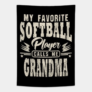 Grandma My Favorite Softball Player Calls Me Tapestry