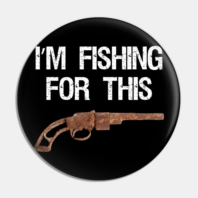 Magnet Fishing Treasure Hunter Pin by WildZeal