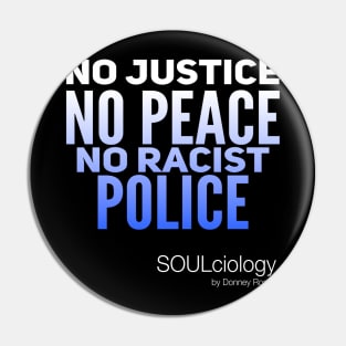 No Justice | No Peace Pin