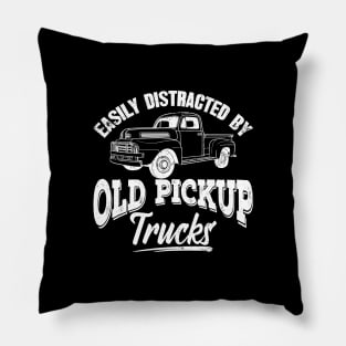 Easly distracted by old pickup trucks Pillow