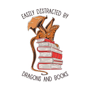 Easily Distracted By Dragons And Books T-Shirt