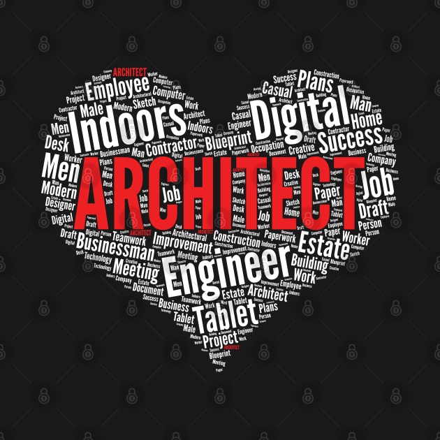 Architect Heart Shape Word Cloud Design for architects product by theodoros20