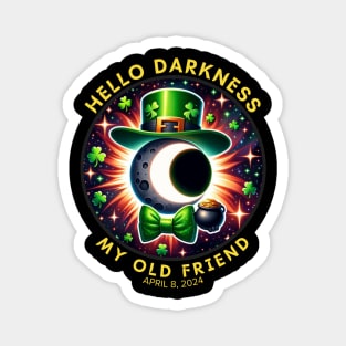 HELLO DARKNESS MY OLD FRIEND SAINT PATRICK'S Magnet