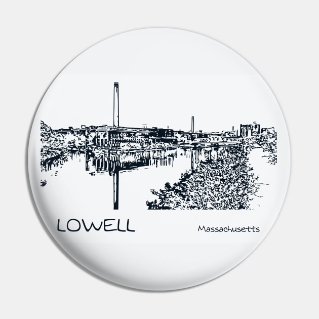 Lowell - Massachusetts Pin by Lakeric