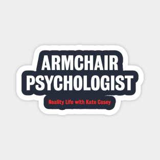 Armchair Psychologist Magnet