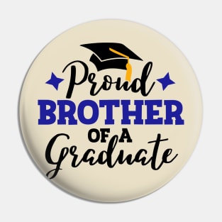 proud brother of a graduate; senior; school; student; graduating; graduation; party; event; family; proud; brother; proud brother; graduation hat; class of; class of 2024; Pin