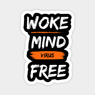 Woke mind Virus Free Magnet