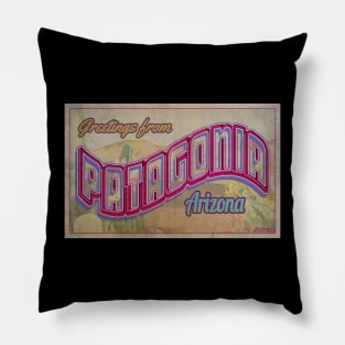 Greetings from Patagonia, Arizona Pillow