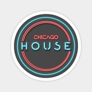 CHICAGO HOUSE MUSIC Magnet