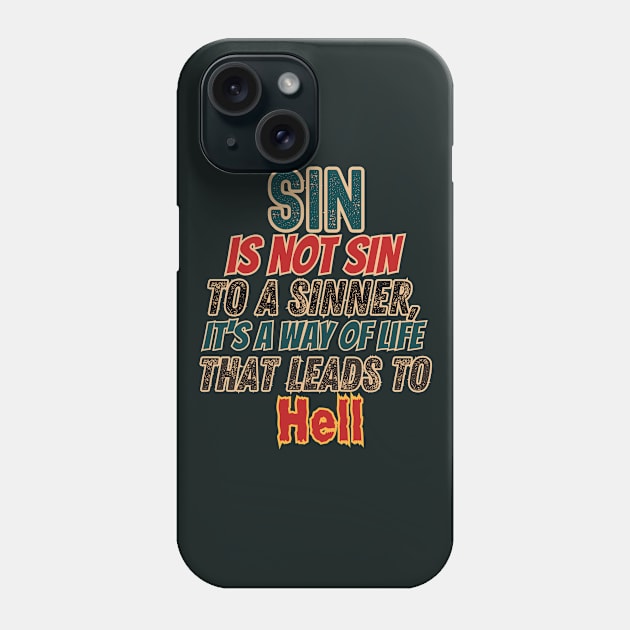 Christian designs about Sin Phone Case by Kikapu creations