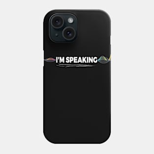 Mr. Vice President I'm SPEAKING, VP Debate, Funny QuoteMr. Vice President I'm SPEAKING, VP Debate, Funny Quote Phone Case