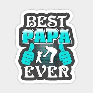 Best Papa Ever Magnet