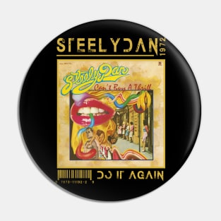 Do It Again - Steely Dan Pin