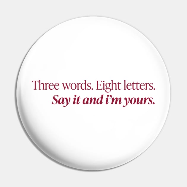 Three words. Eight Letters. Pin by lyndsayruelle