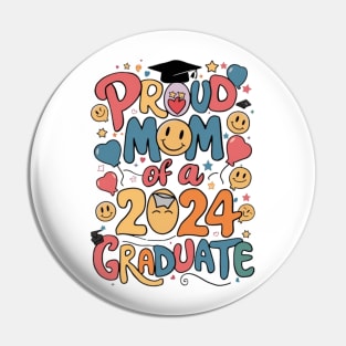 Proud Mom of a 2024 Graduate Senior Class Graduation Shirts for Family Party Pin