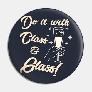 Do it with class & glass Pin