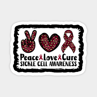 Peace Love Cure Sickle Cell Awareness Magnet