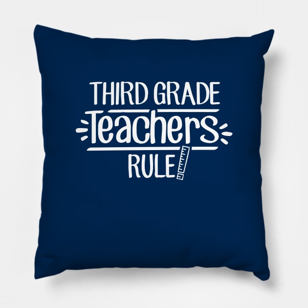 Third Grade Teachers Rule! Pillow by TheStuffHut