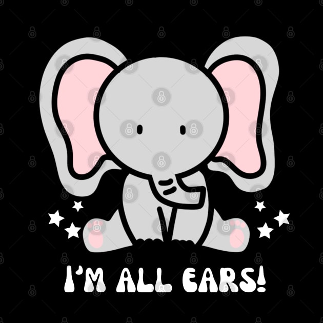 Elephant - I'm all ears by ProLakeDesigns