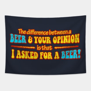 Beer Opinion (Worn) Tapestry