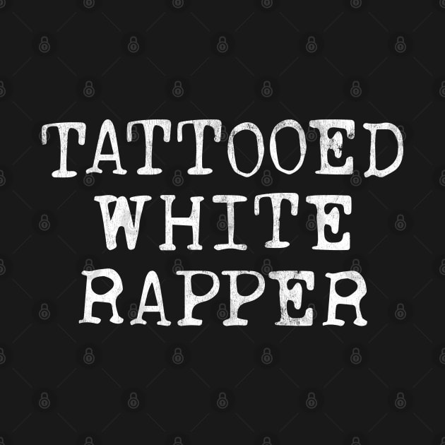 Tattooed White Rapper by DankFutura