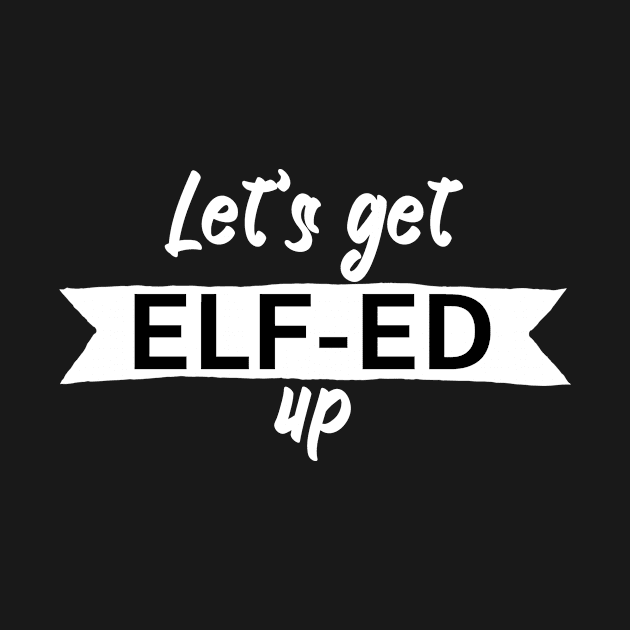 Lets get elfed up by maxcode